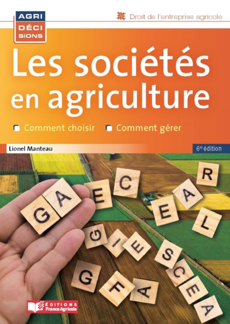 Les sociétés en agriculture, 6e édition