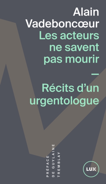 Les acteurs ne savent pas mourir
