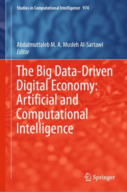 Big Data-Driven Digital Economy: Artificial and Computational Intelligence