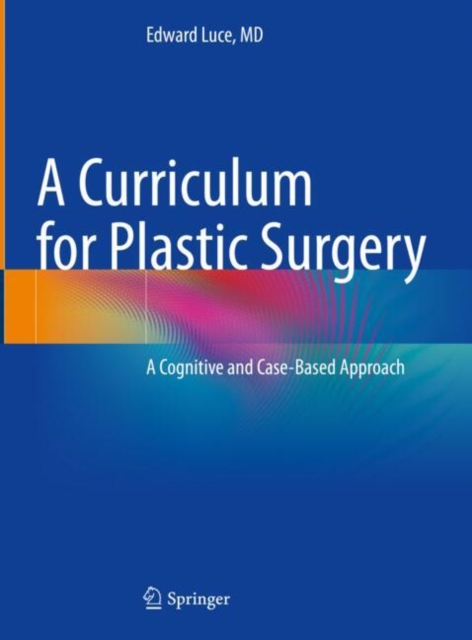 Curriculum for Plastic Surgery