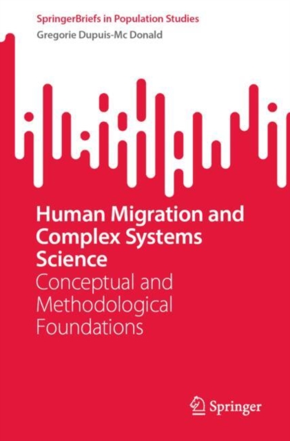 Human Migration and Complex Systems Science