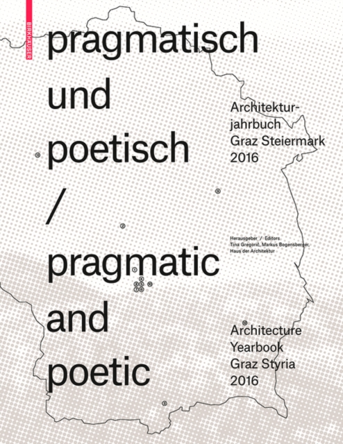pragmatisch und poetisch / pragmatic and poetic