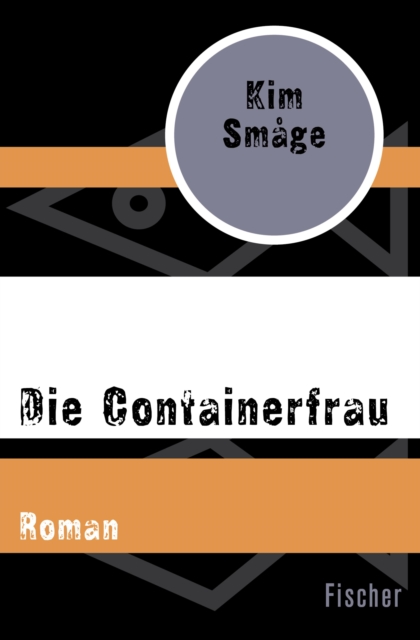 Die Containerfrau