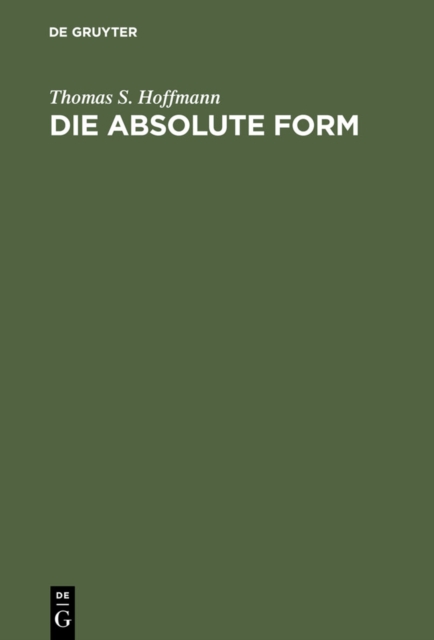 Die absolute Form