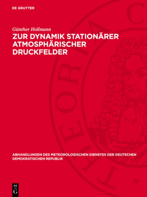 Zur Dynamik stationärer atmosphärischer Druckfelder