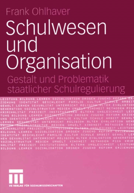 Schulwesen und Organisation