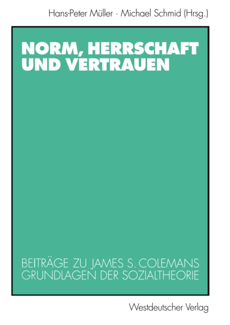 Norm, Herrschaft und Vertrauen