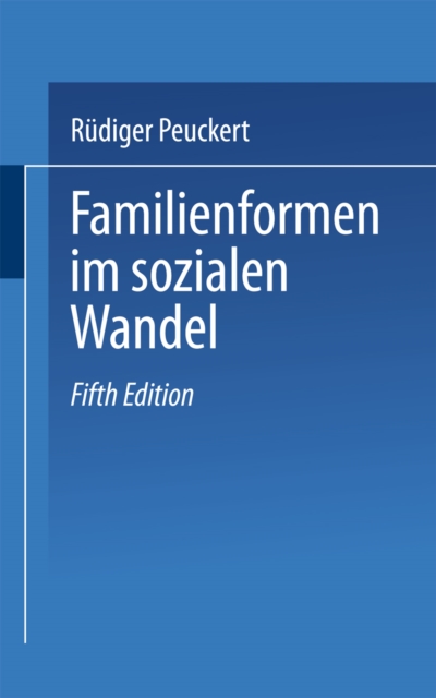 Familienformen im sozialen Wandel