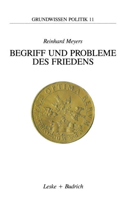 Begriff und Probleme des Friedens