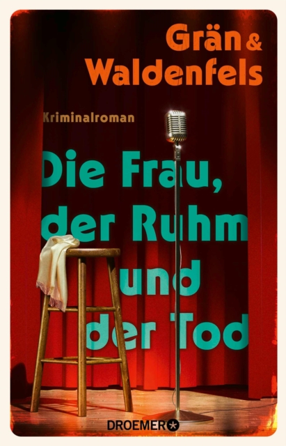 Die Frau, der Ruhm und der Tod