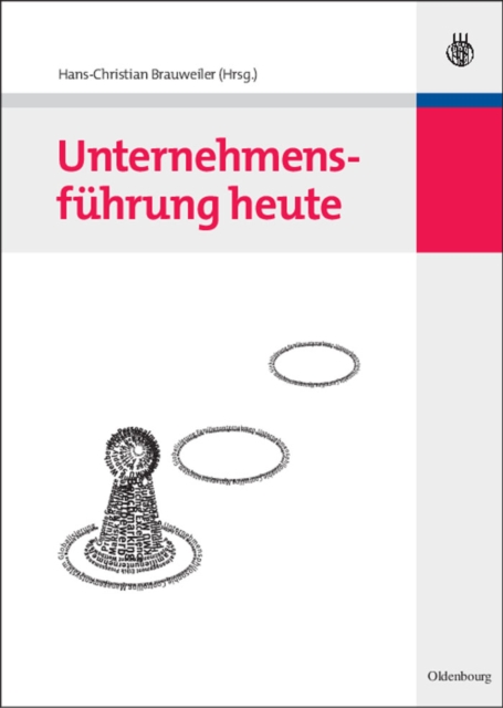 Unternehmensführung heute