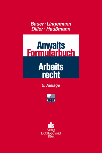 Anwalts-Formularbuch Arbeitsrecht