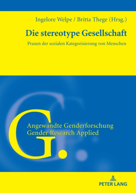Die stereotype Gesellschaft