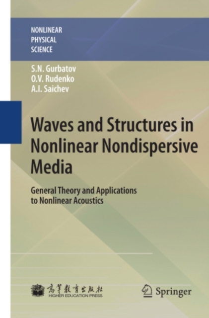 Waves and Structures in Nonlinear Nondispersive Media
