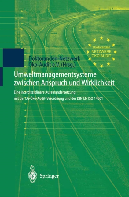 Umweltmanagementsysteme zwischen Anspruch und Wirklichkeit