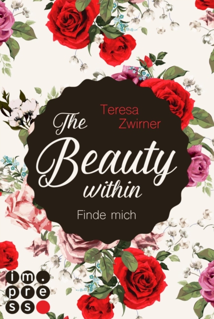 The Beauty Within. Finde mich