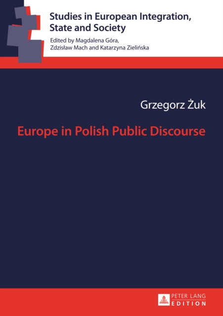 Europe in Polish Public Discourse