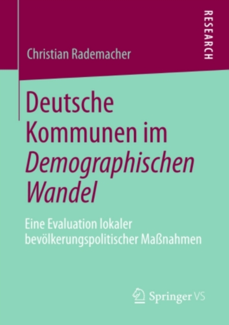 Deutsche Kommunen im Demographischen Wandel