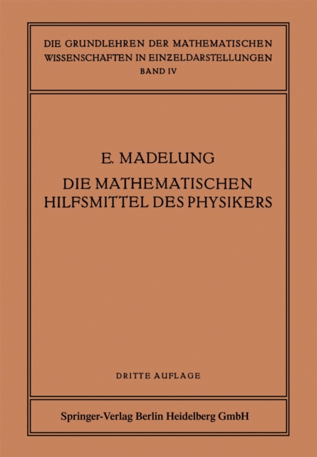 Die Mathematischen Hilfsmittel des Physikers