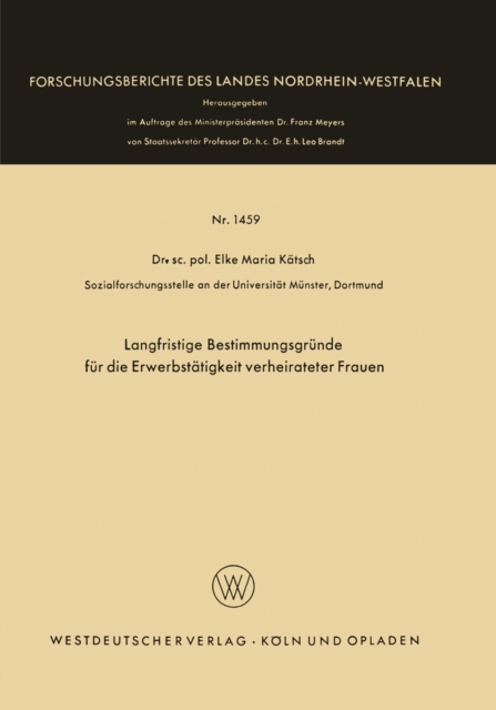 Langfristige Bestimmungsgründe für die Erwerbstätigkeit verheirateter Frauen