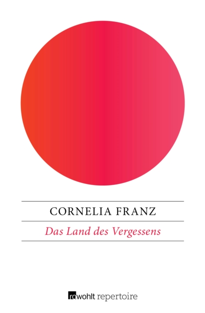 Das Land des Vergessens