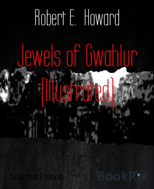 Jewels of Gwahlur (Illustrated)