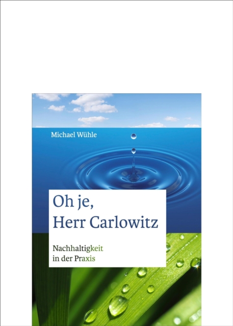 Oh je, Herr Carlowitz