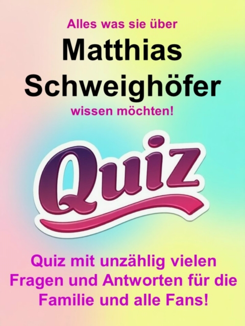 Alles was sie über Matthias Schweighöfer wissen möchten!