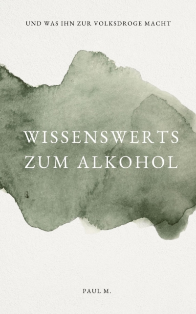 Wissenswertes zum Alkohol