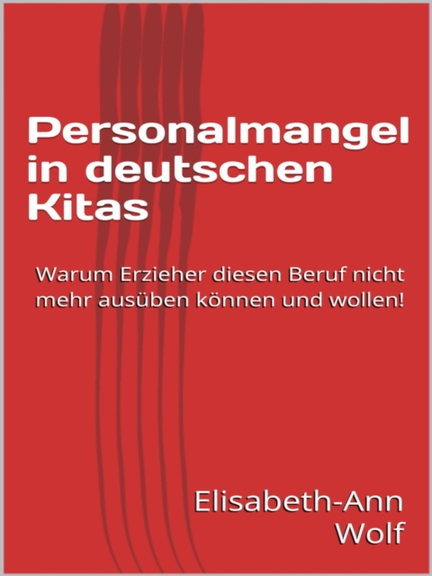 Personalmangel in deutschen Kitas