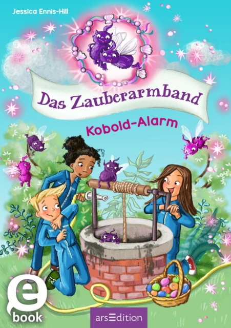 Das Zauberarmband – Kobold-Alarm (Das Zauberarmband 4)