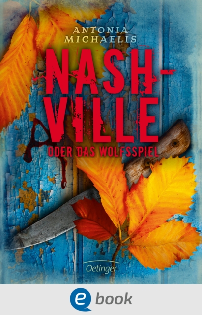 Nashville oder Das Wolfsspiel