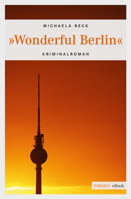 Wonderful Berlin