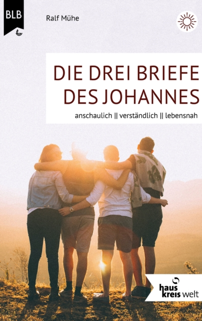 Die drei Briefe des Johannes