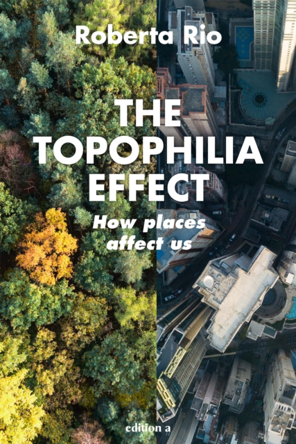 Topophilia Effect