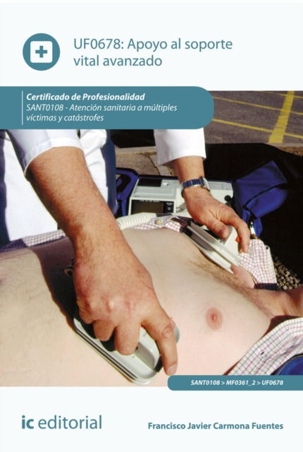 Apoyo al soporte vital avanzado. SANT0108