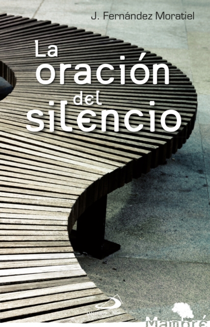 La oracion del silencio