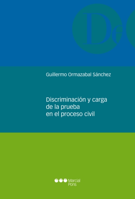 Discriminacion y carga de la prueba en el proceso civil