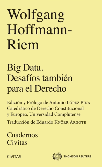 Big Data. Desafíos también para el Derecho