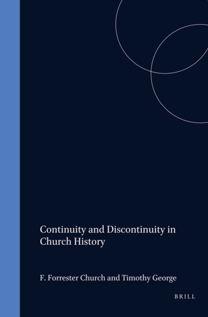 Continuity and Discontinuity in Church History