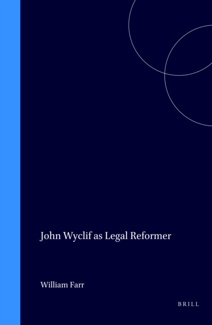 John Wyclif as Legal Reformer