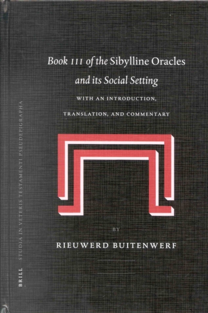 Book III of the Sibylline Oracles and its Social Setting