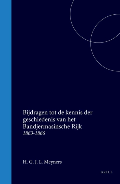 Bijdragen tot de kennis der geschiedenis van het Bandjermasinsche Rijk 1863-1866