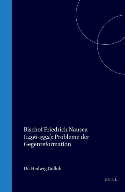 Bischof Friedrich Nausea (1496-1552)