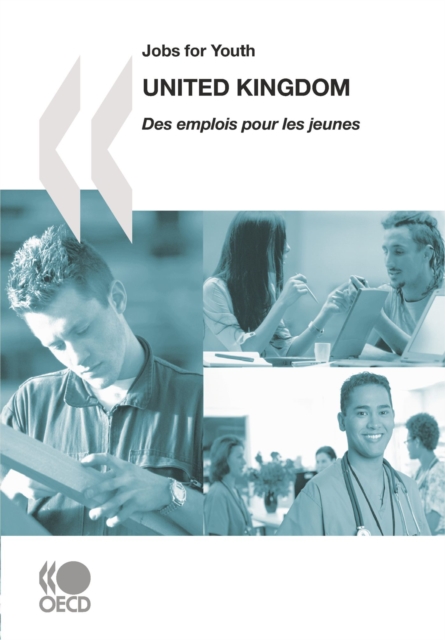 Jobs for Youth/Des emplois pour les jeunes: United Kingdom 2008