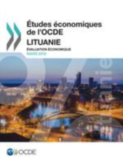 Études économiques de l'OCDE : Lituanie 2016 Évaluation économique