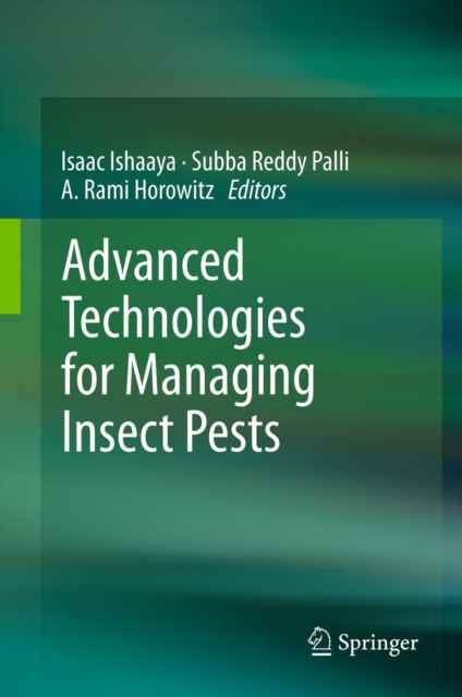 Advanced Technologies for Managing Insect Pests