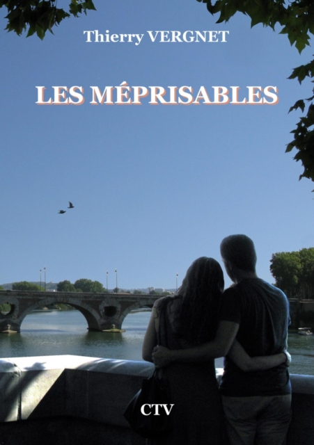 Les méprisables