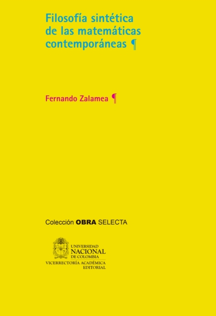 Filosofía sintética de las matemáticas contemporáneas