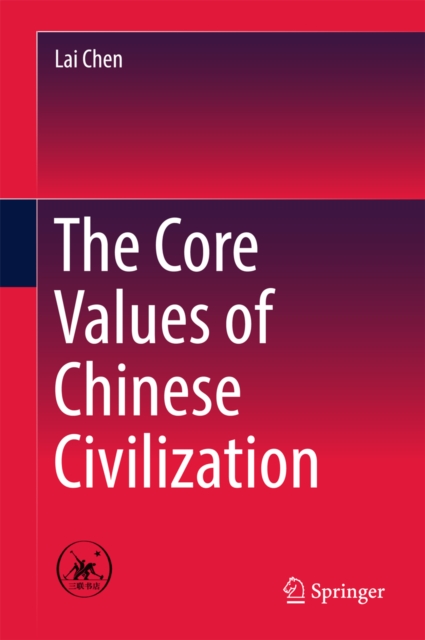 Core Values of Chinese Civilization